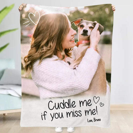 Cuddle me if you miss me - Personalised blanket