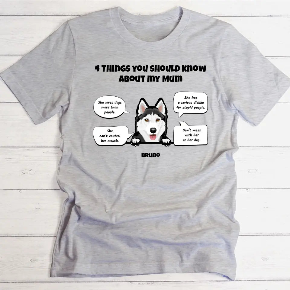 4 Things About My Pawrent - Personalised T-shirt