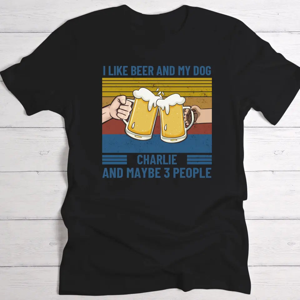 I like beer and my dog - Personalised T-Shirt