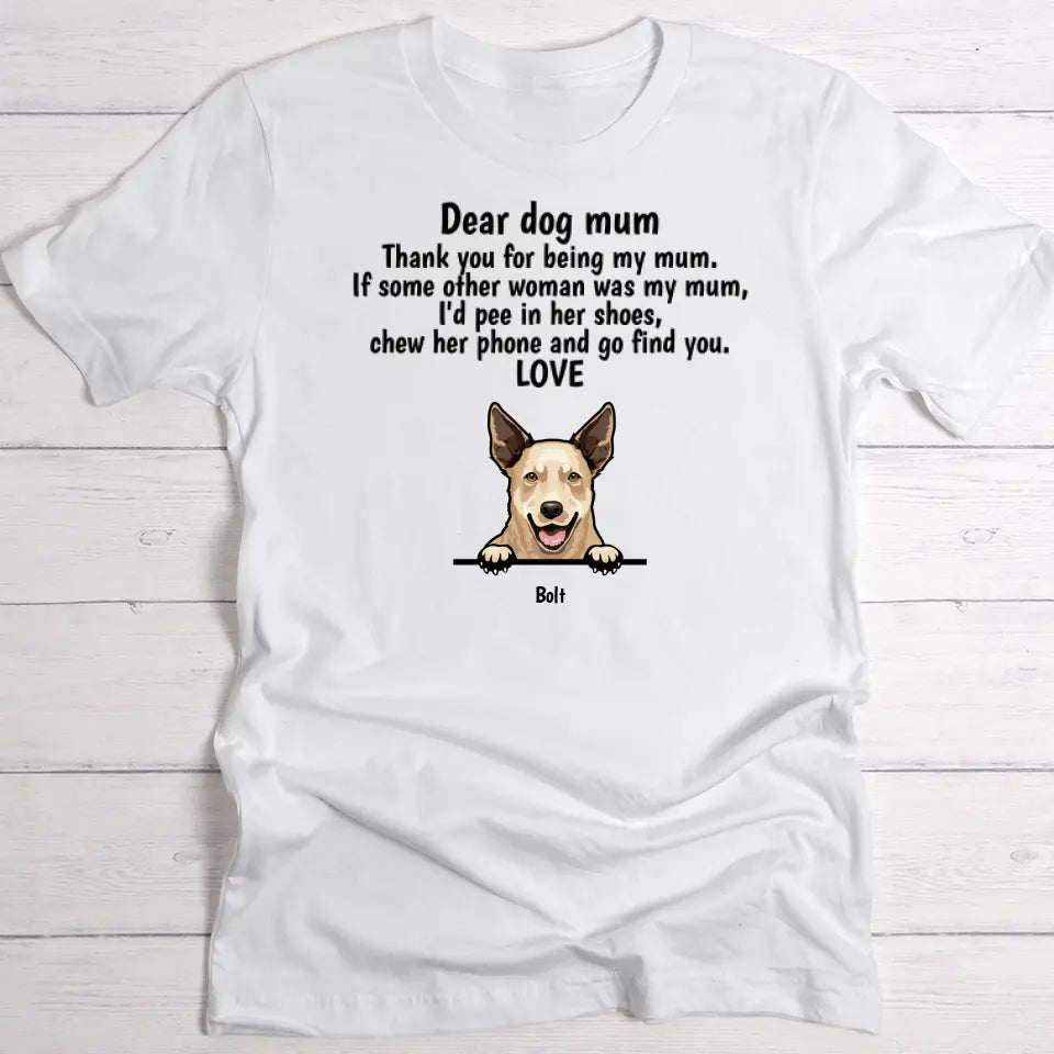 Dear dog mum - Personalised t-shirt