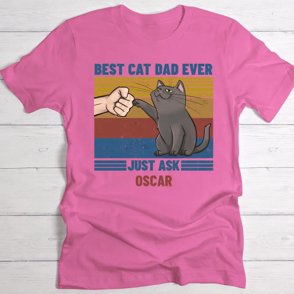 Best cat dad ever - Personalised T-Shirt