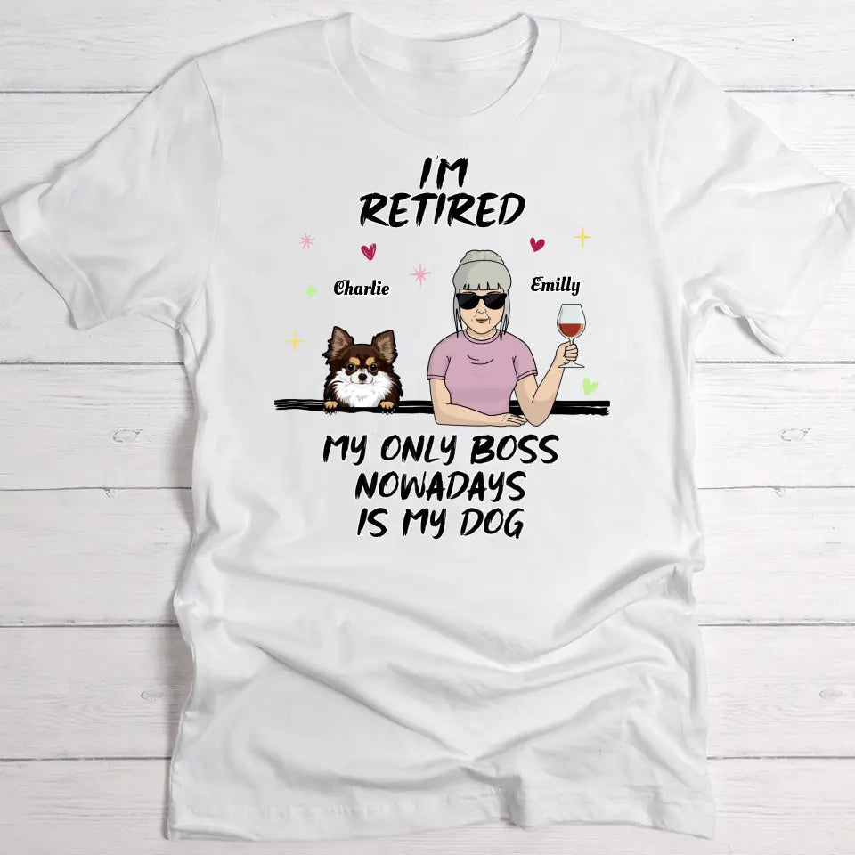 I'm retired - Personalised T-Shirt