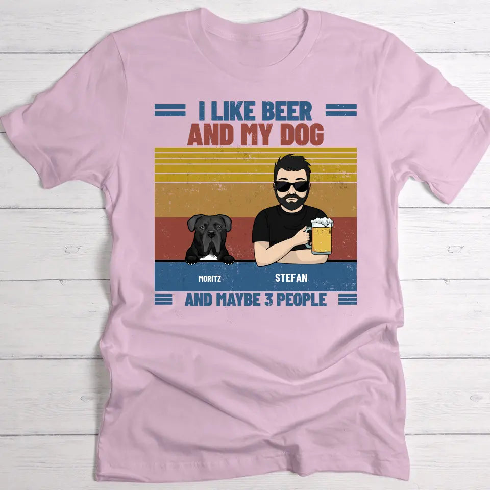 I like beer & my pets - Personalised T-Shirt