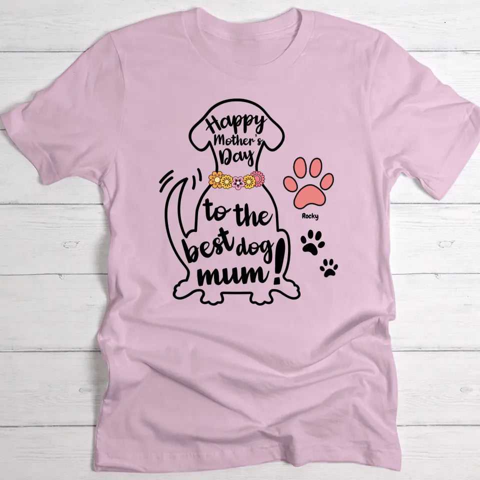 Best Dog Mum - Personalised T-Shirt