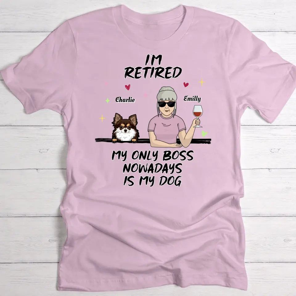 I'm retired - Personalised T-Shirt