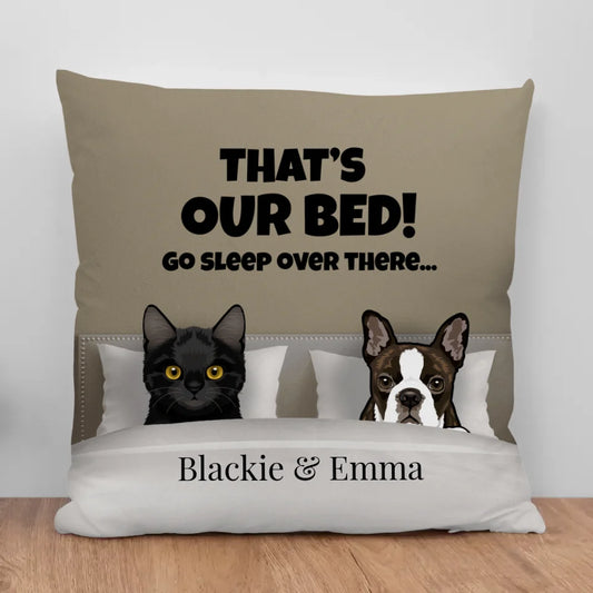 Our bed (dogs & cats) - Personalised Pillow