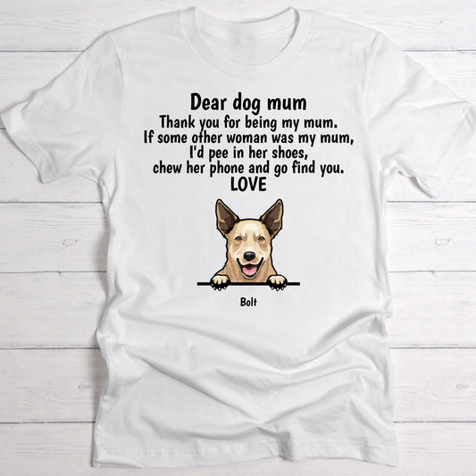 Dear dog mum - Personalised T-Shirt