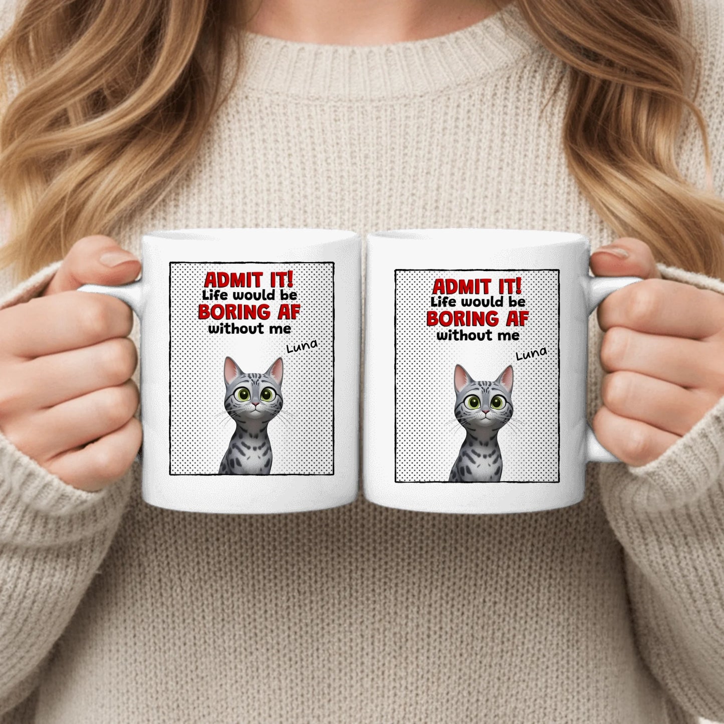 Admit it! - Personalised Mug