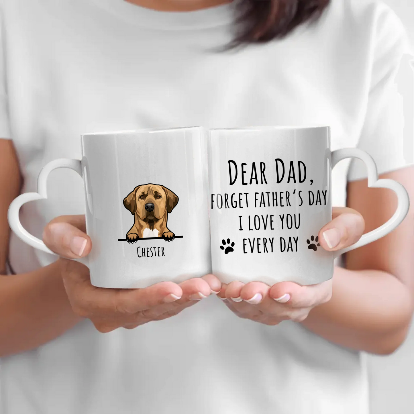Forget Father's Day - Personalised Mug