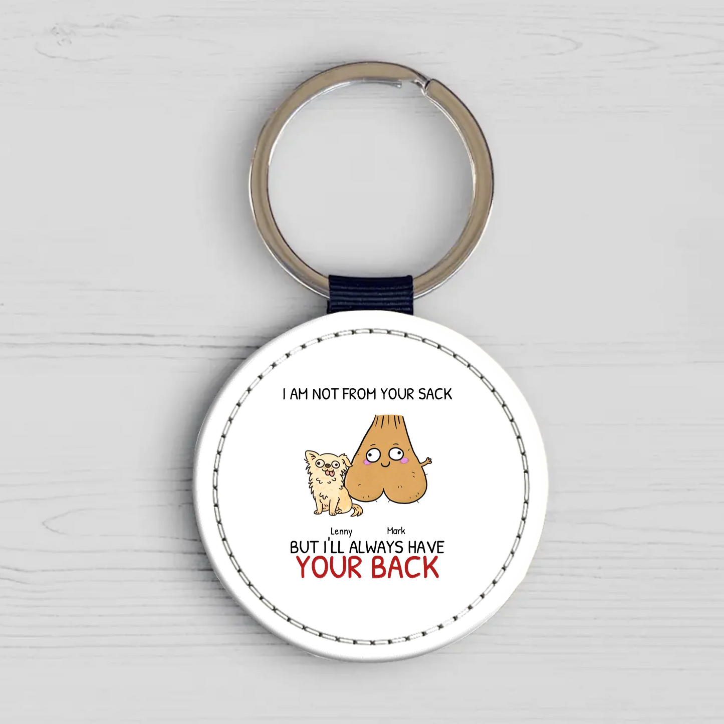 Not from your sack - Personalised Keychain