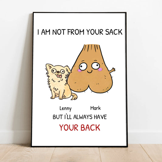 Personalised Poster - Not from your sack