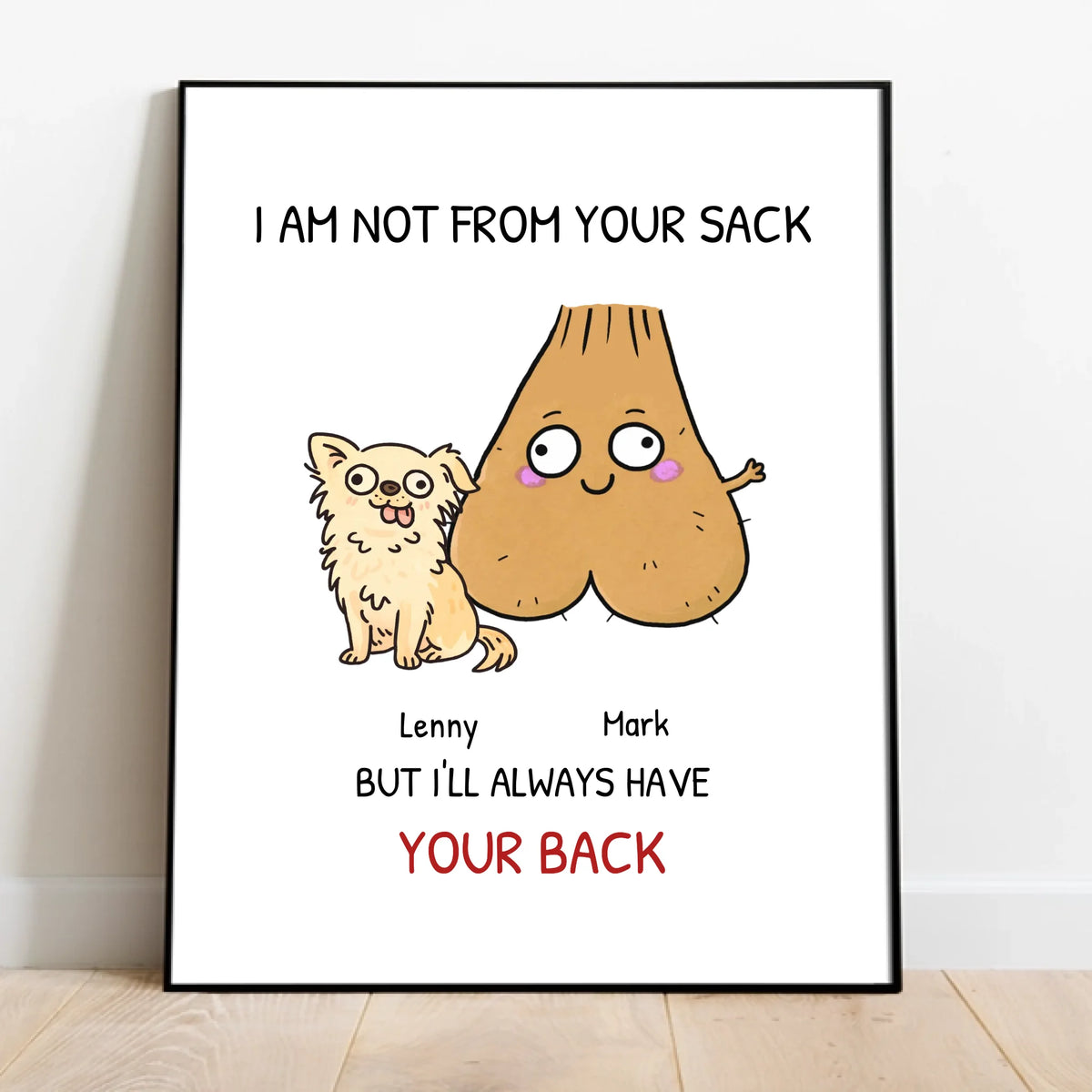 Personalised Poster - Not from your sack