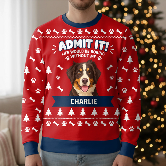 Personalised Ugly Christmas Sweater - Cartoon Christmas Admit It Quote Dog